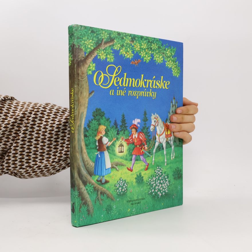 Autorenkollektiv O Sedmokráske a iné rozprávky