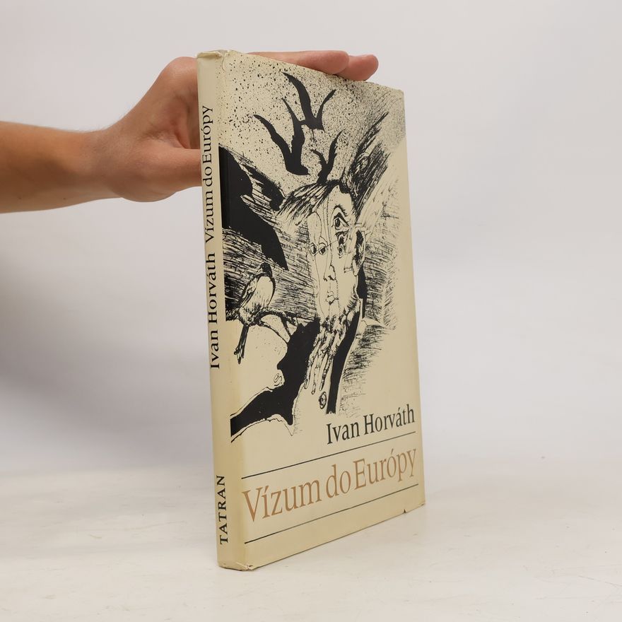 Ivan Horváth Vízum do Európy