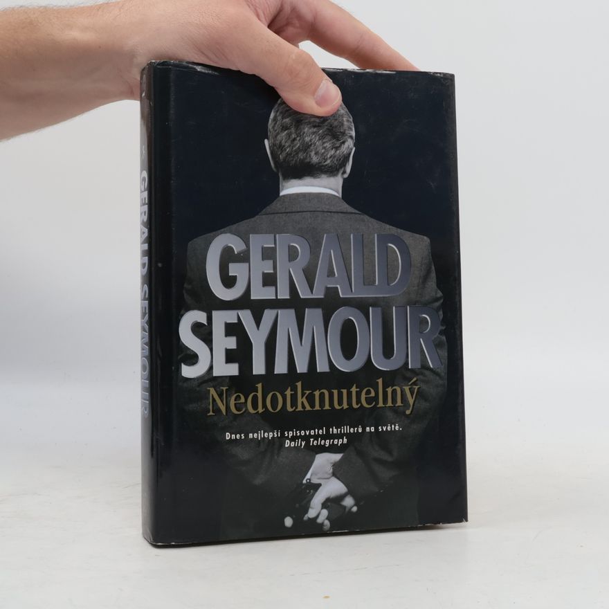 Gerald Seymour Nedotknutelný