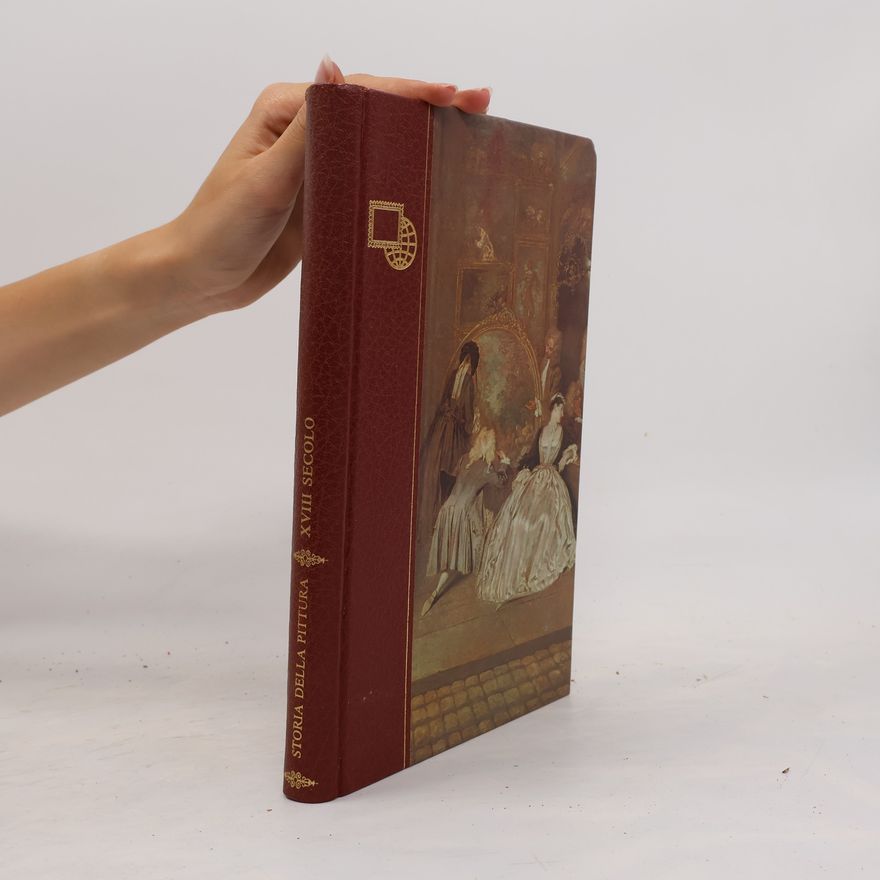 Autorenkollektiv Storia Della Pittura. XVIII Secolo