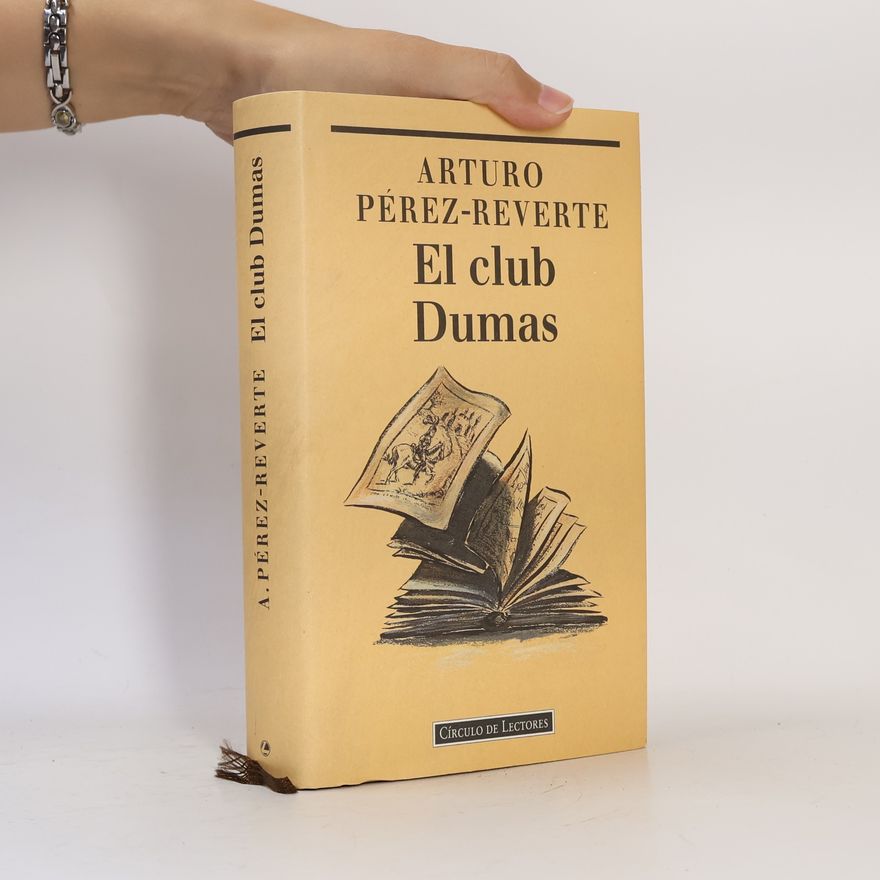 Arturo Pérez-Reverte El club Dumas