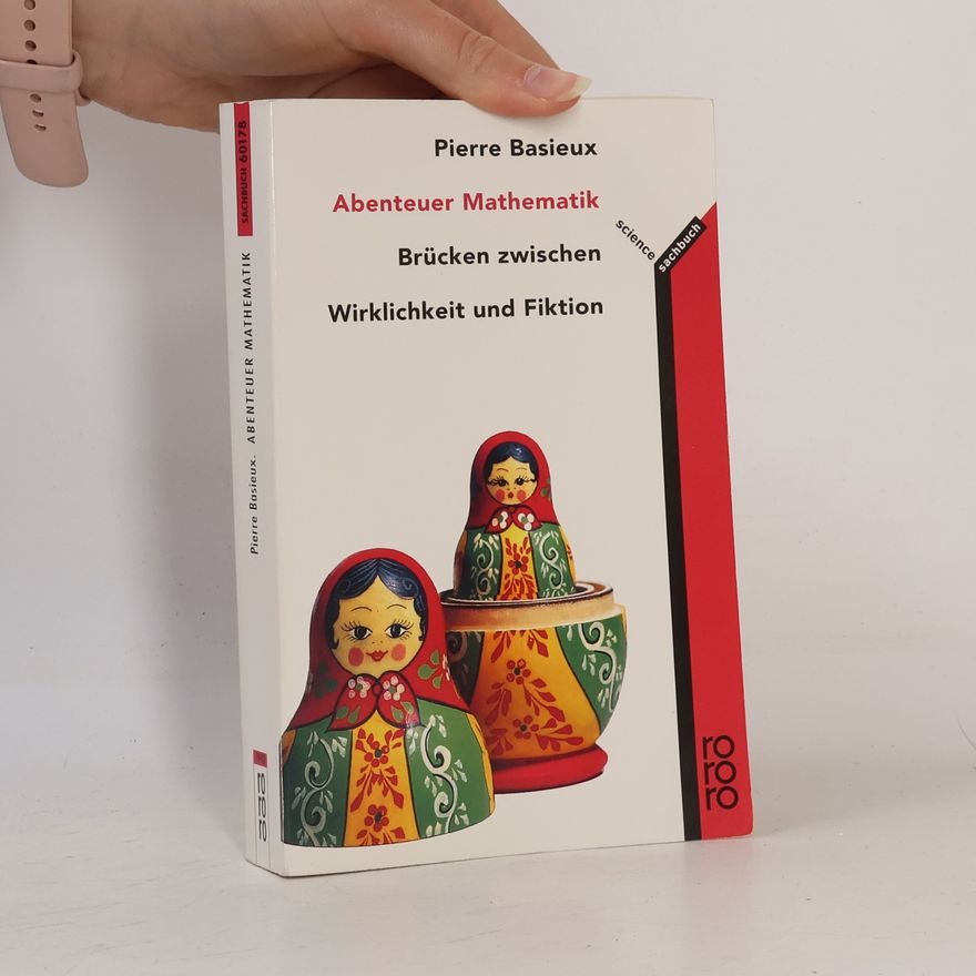 Pierre Basieux Abenteuer Mathematik