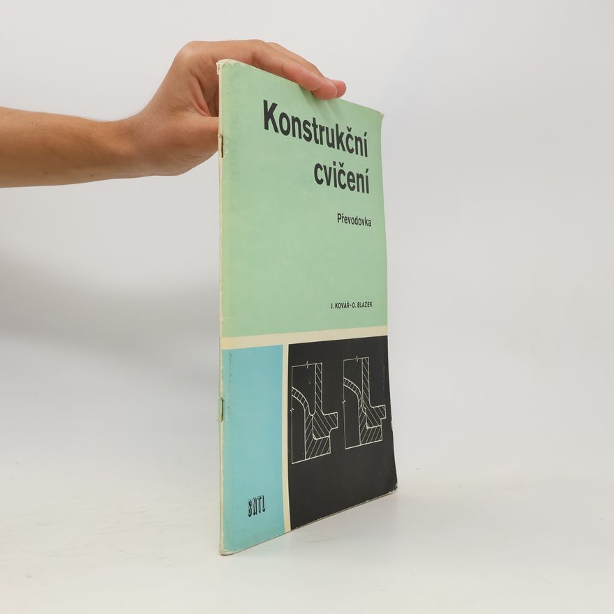 J. Kovář Konstrukční cvičení