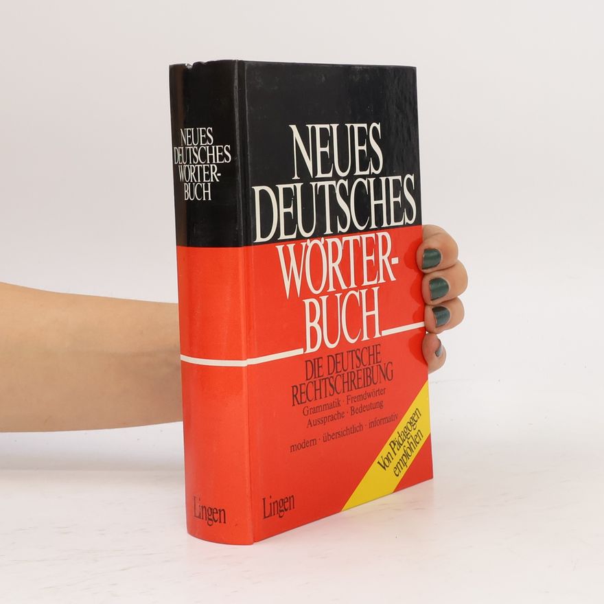 Autorenkollektiv Neues Deutsches Wörterbuch