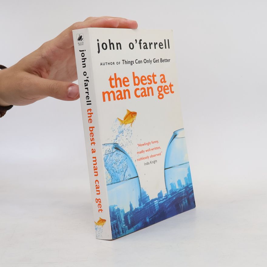 John O'Farrell The best a man can get