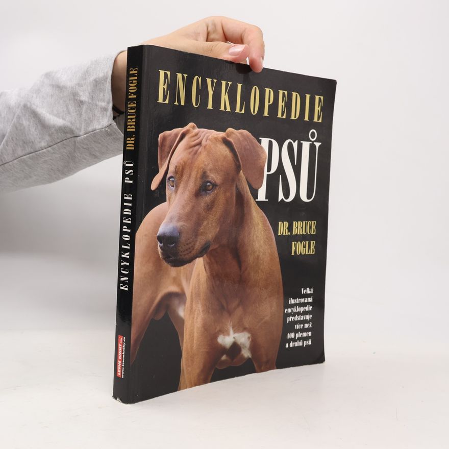 Bruce Fogle Encyklopedie psů