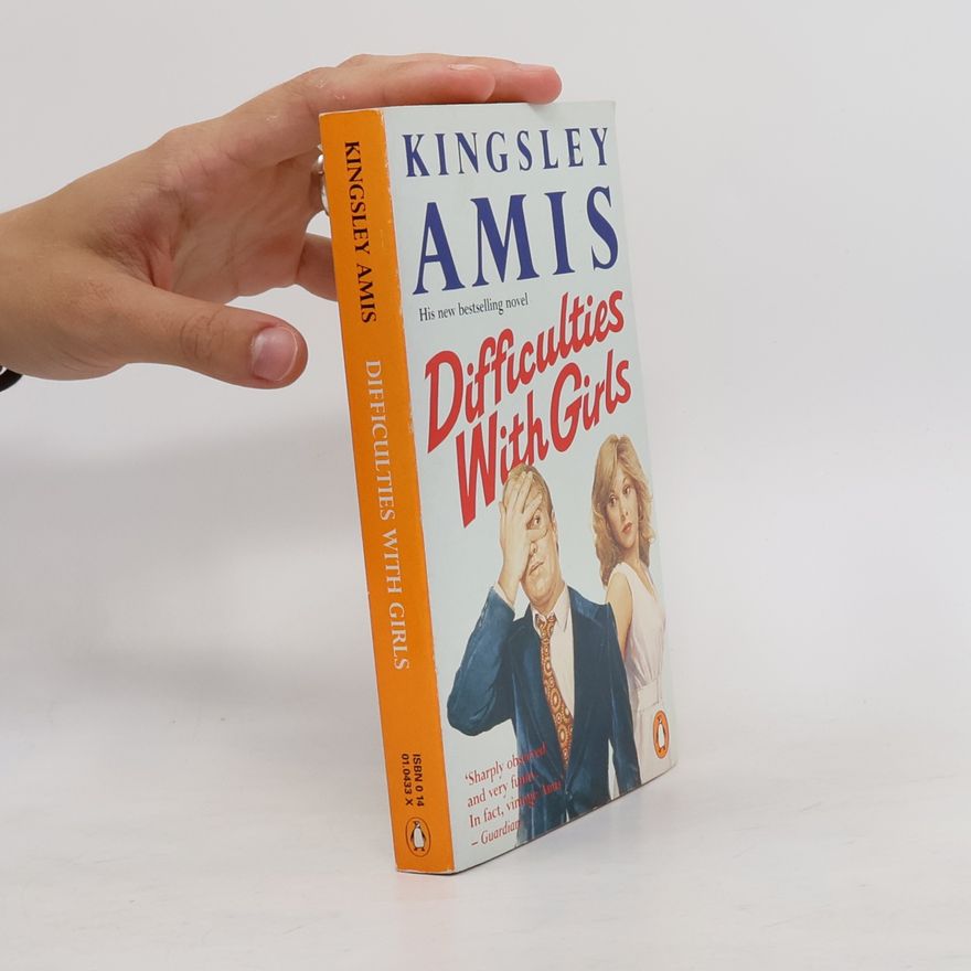 Kingsley Amis Difficulties with Girls