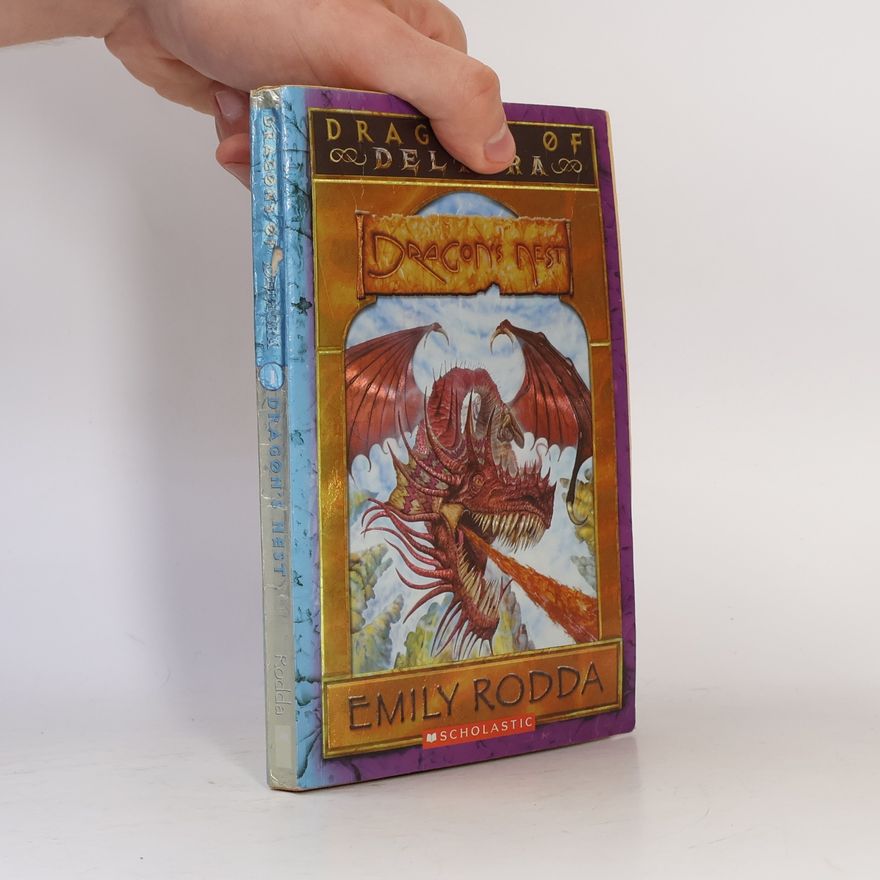 Jennifer Rowe Dragons of Deltora - 1: Dragon's Nest