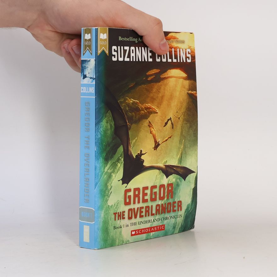 Suzanne Collins Gregor. The Overlander