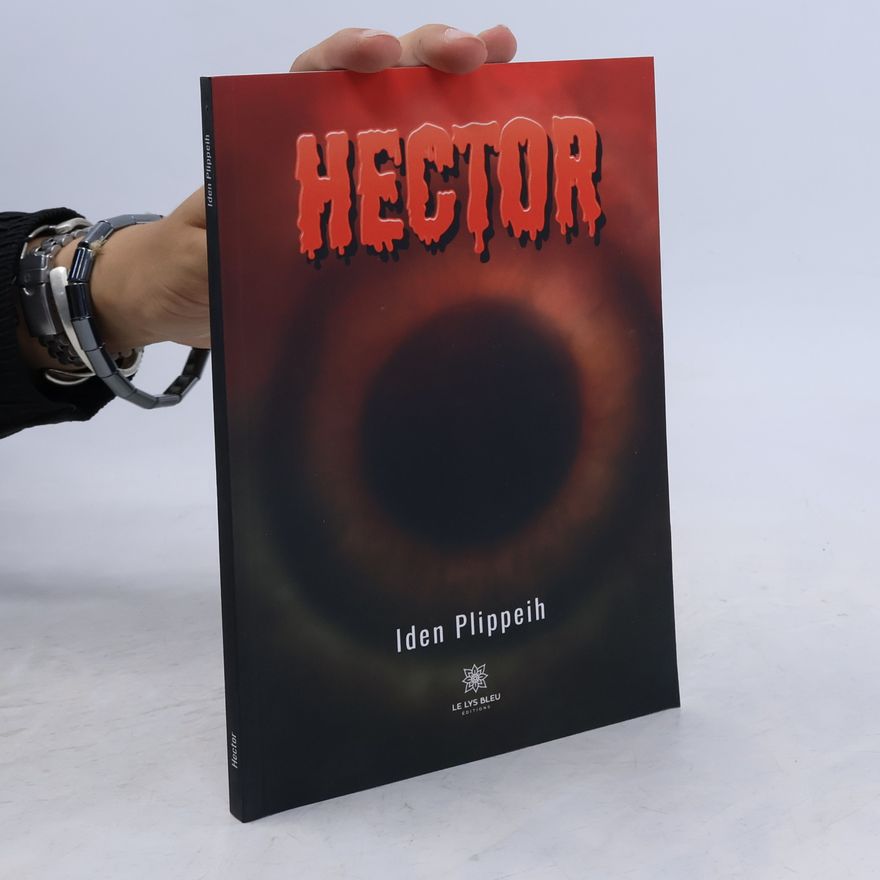 Plippeih, Iden Hector