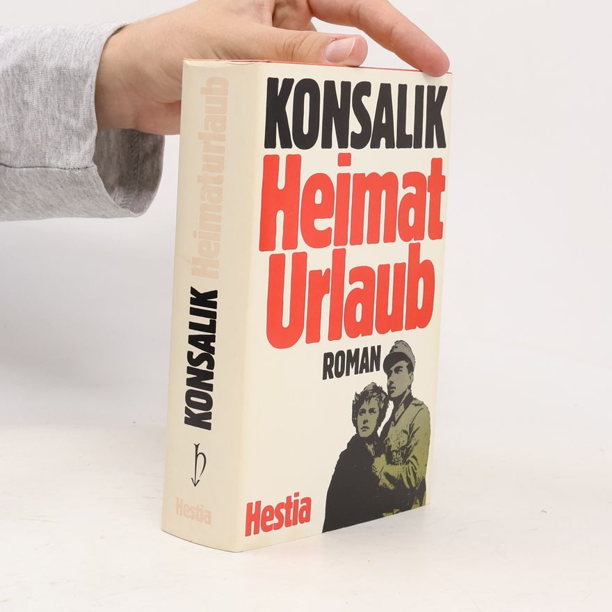 Heinz Günther Konsalik Heimat Urlaub