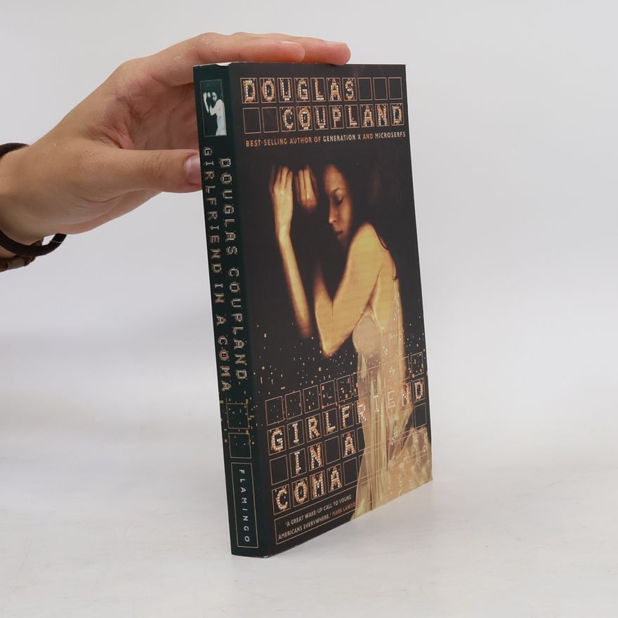 Douglas Coupland Girlfriend in a Coma