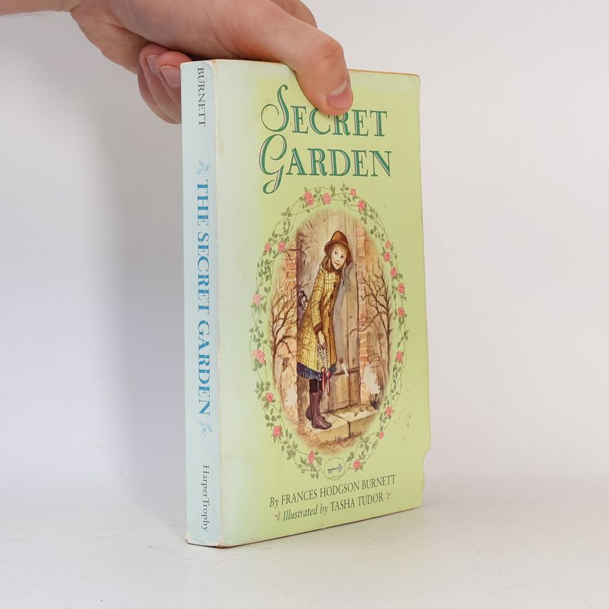 Frances Hodgson Burnett HarperTrophy: The Secret Garden