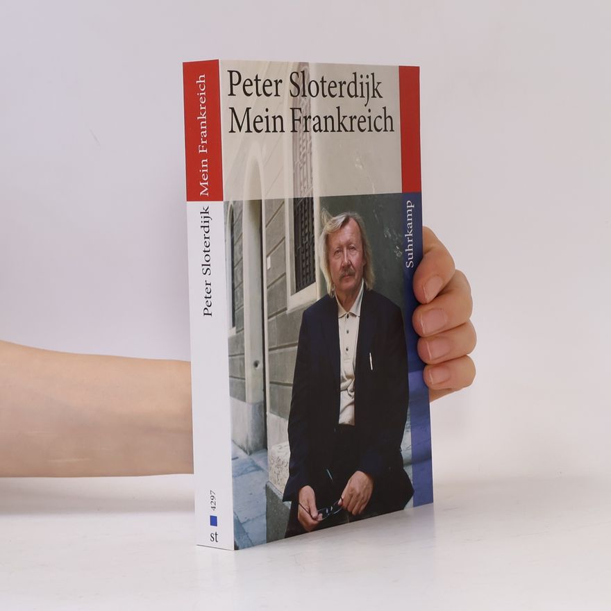 Peter Sloterdijk Mein Frankreich
