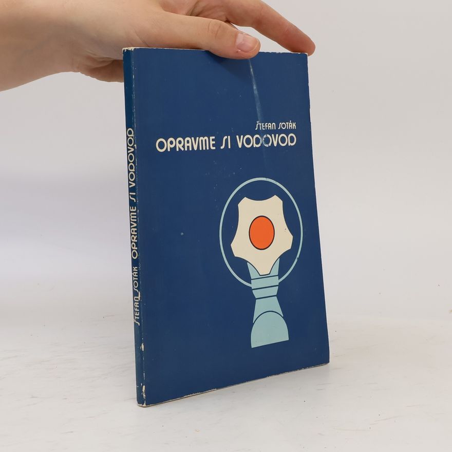 Štefan Soták Opravme si vodovod