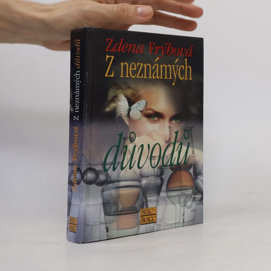 Zdena Frýbová Z neznámých důvodů
