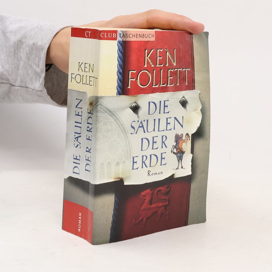 Ken Follett Die Säulen der Erde