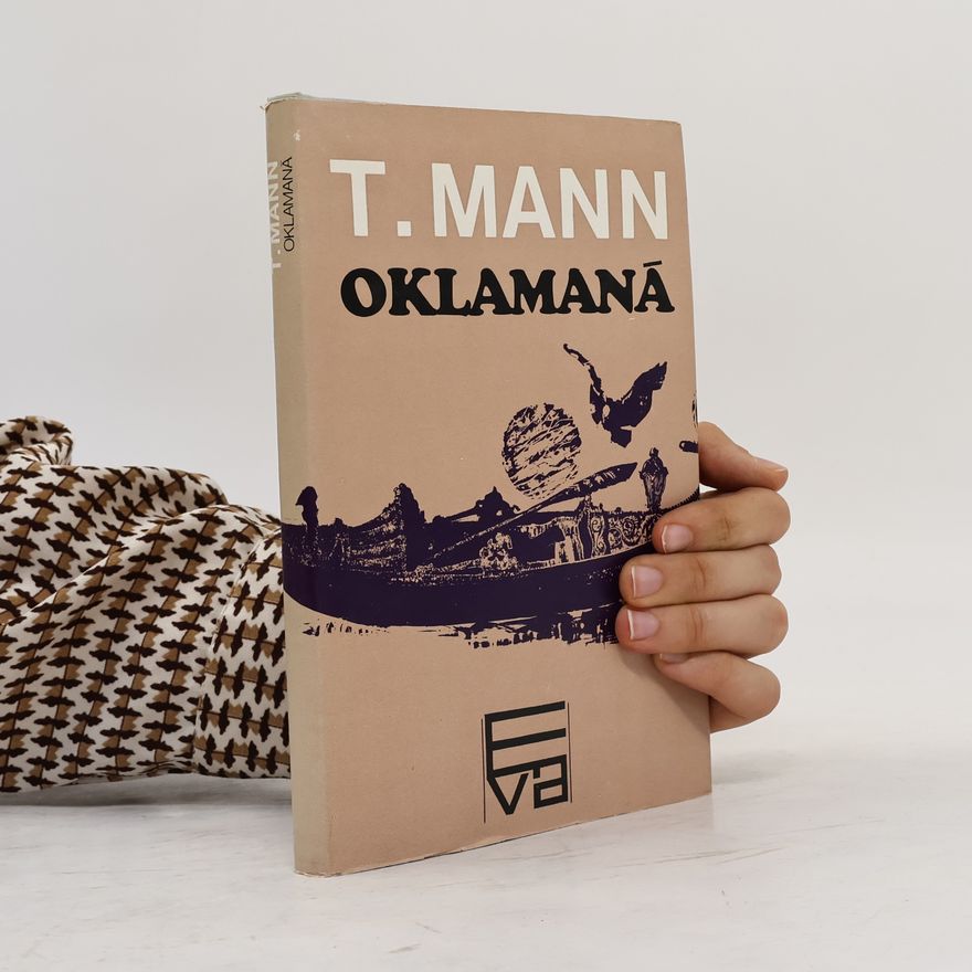 Thomas Mann Oklamaná