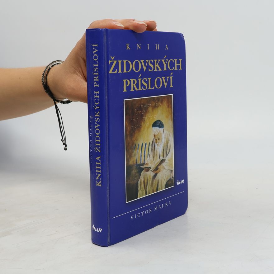 Viktor Malka Kniha židovských prísloví