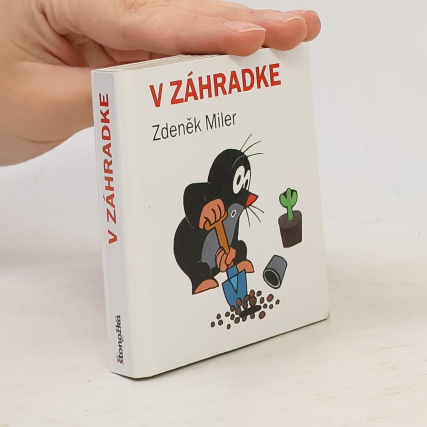 Zdeněk Miler V záhradke