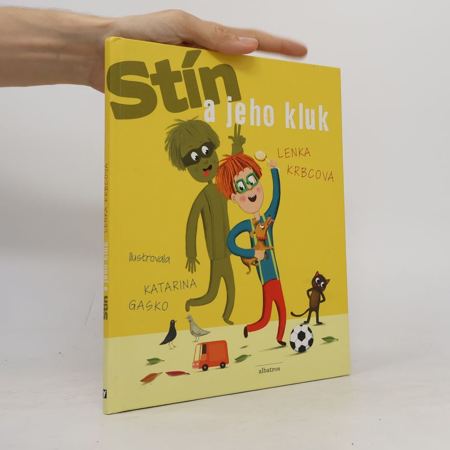 Lenka Krbcová Stín a jeho kluk