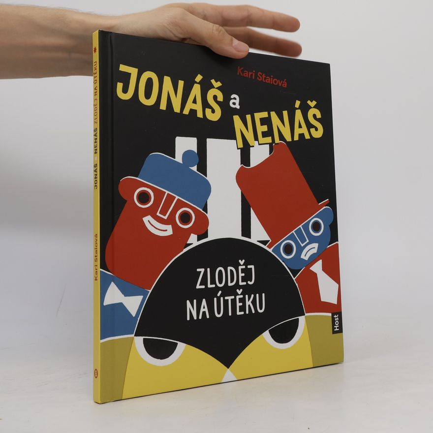 Kari Stai Jonáš a Nenáš. Zloděj na útěku
