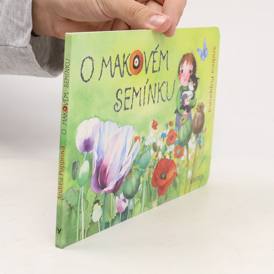 Andrea Popprová O makovém semínku