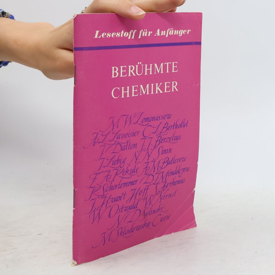 Autorenkollektiv Berühmte Chemiker