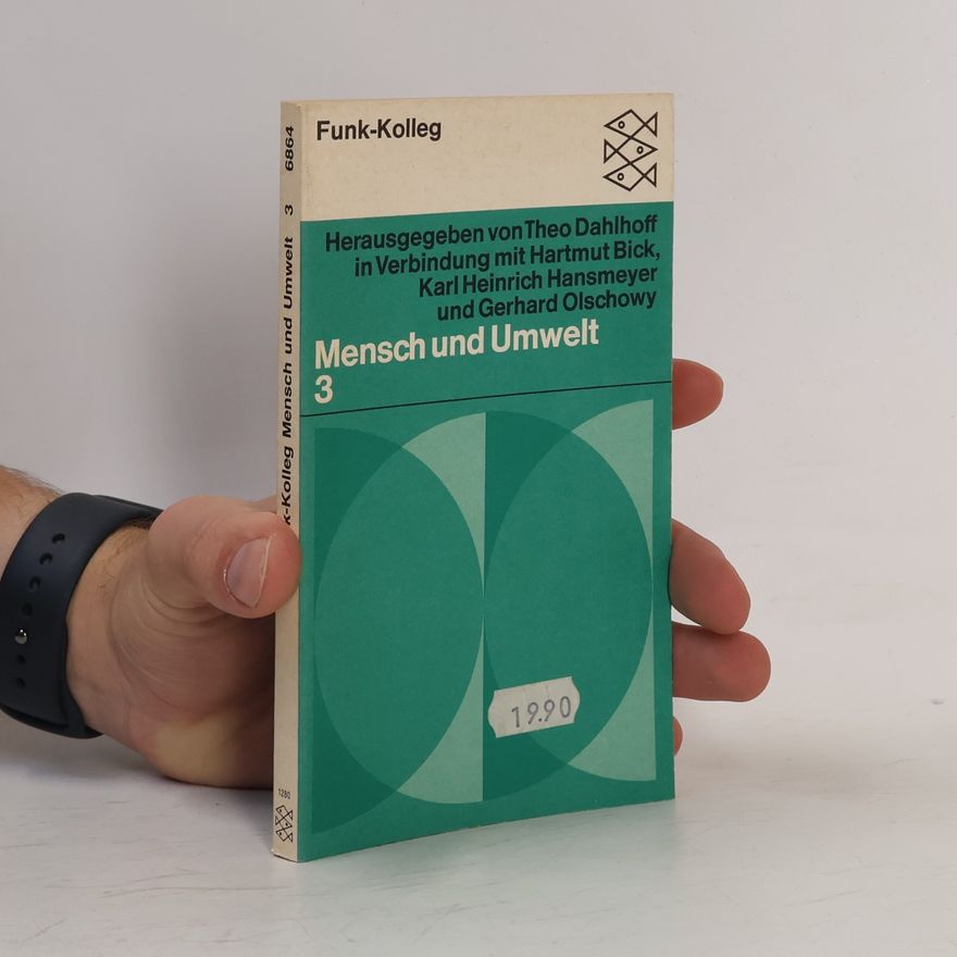 Gerhard Olschowsky Funk-Kolleg - 3: Mensch und Umwelt