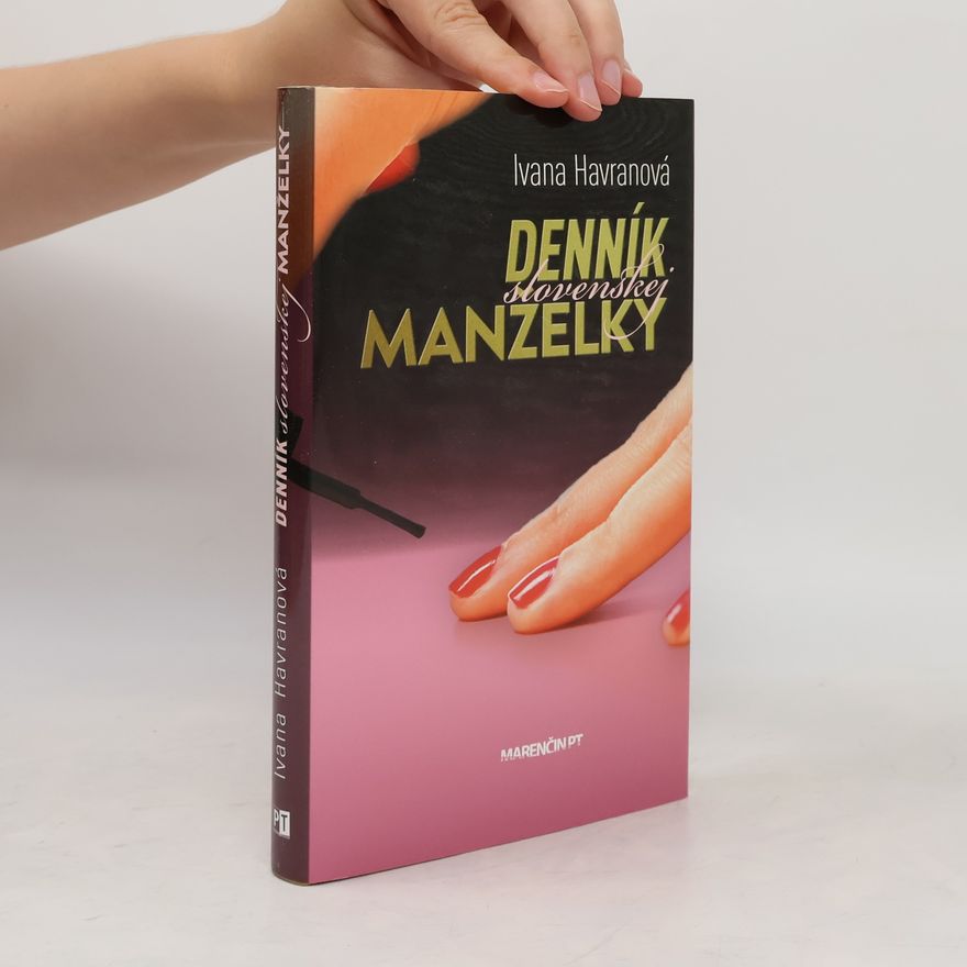 Ivana Havranová Denník slovenskej manželky
