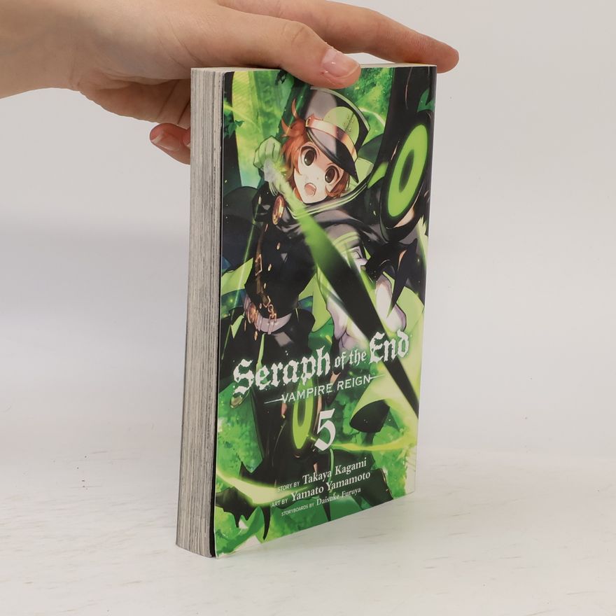 Takaya Kagami Seraph of the End, Vol. 5