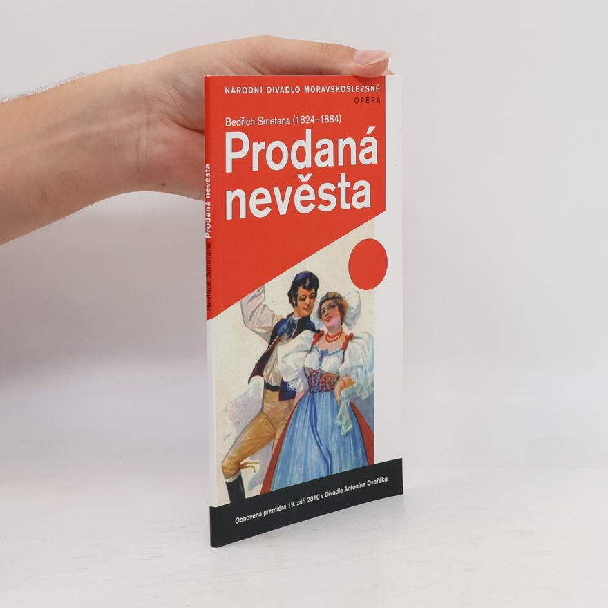 Bedřich Smetana Prodaná nevěsta