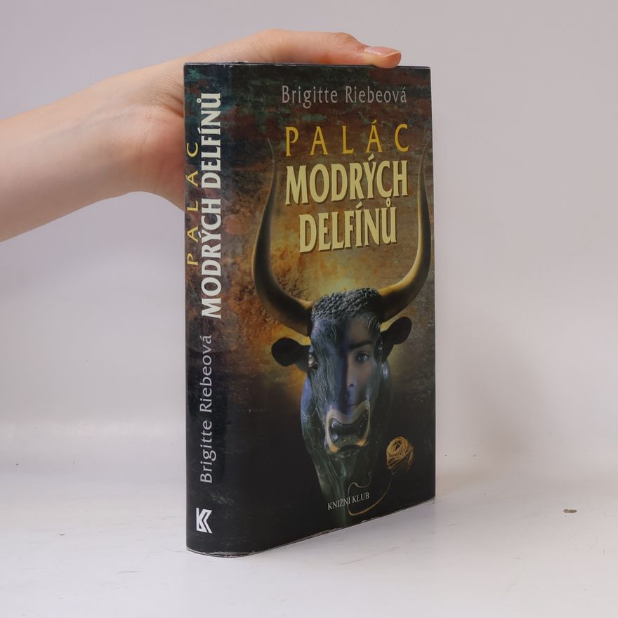Brigitte Riebe Palác modrých delfínů