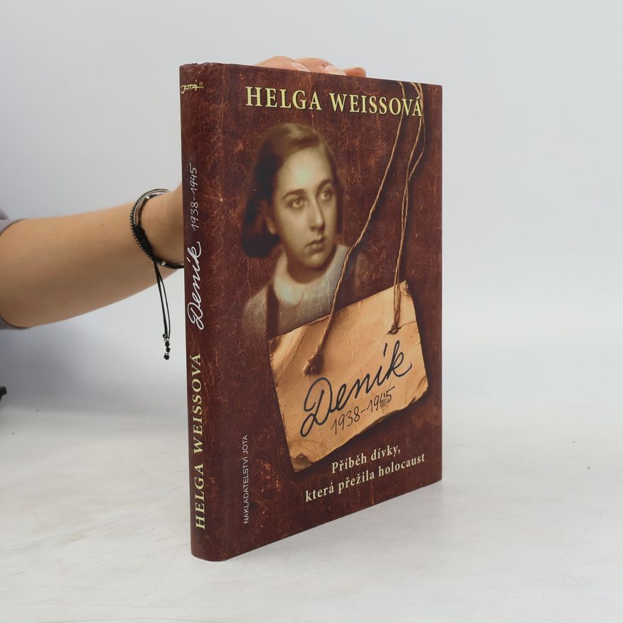 Helga Hošková Weissová Deník 1938-1945