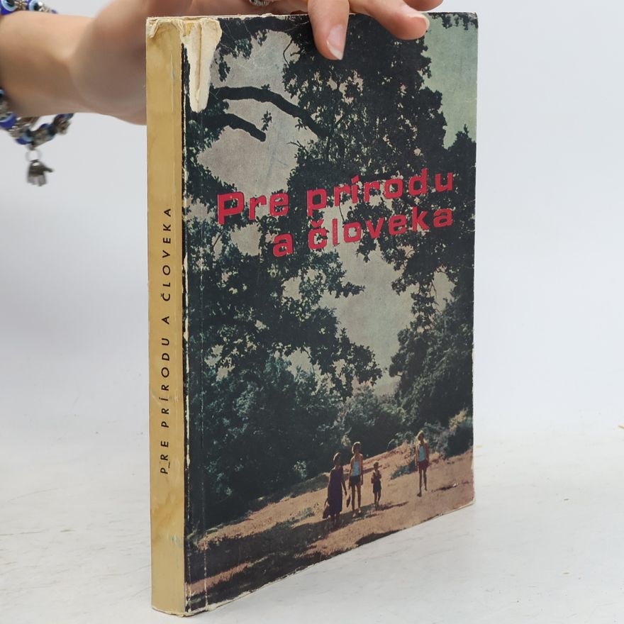 Various authors Pre prírodu a človeka