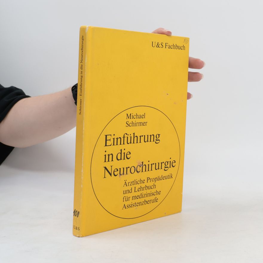 Michael Schirmer Einführung in die Neurochirurgie