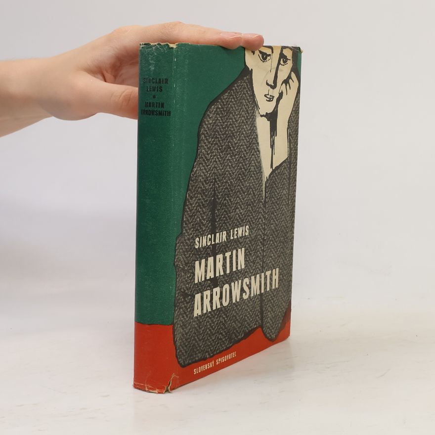 Sinclair Lewis Martin Arrowsmith