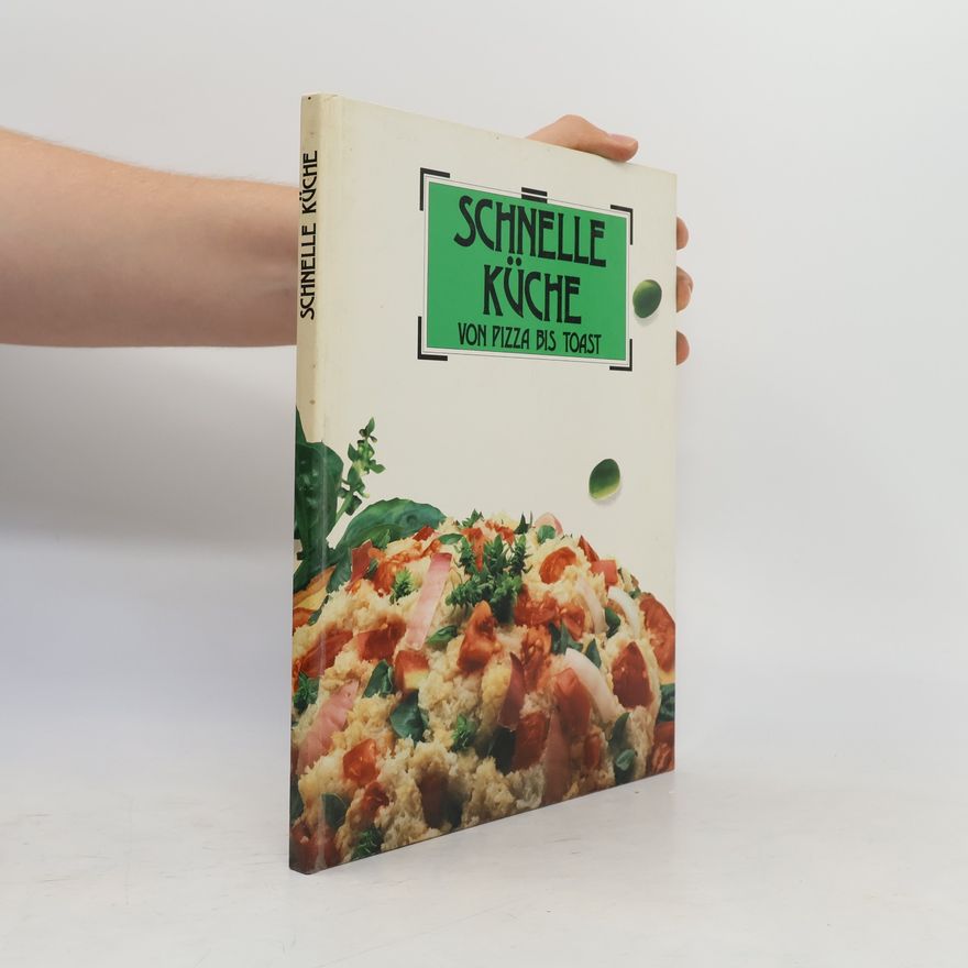 Cordula Kramer Schnelle Küche von Pizza bis Toast