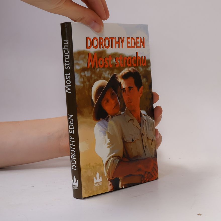 Dorothy Eden Most strachu
