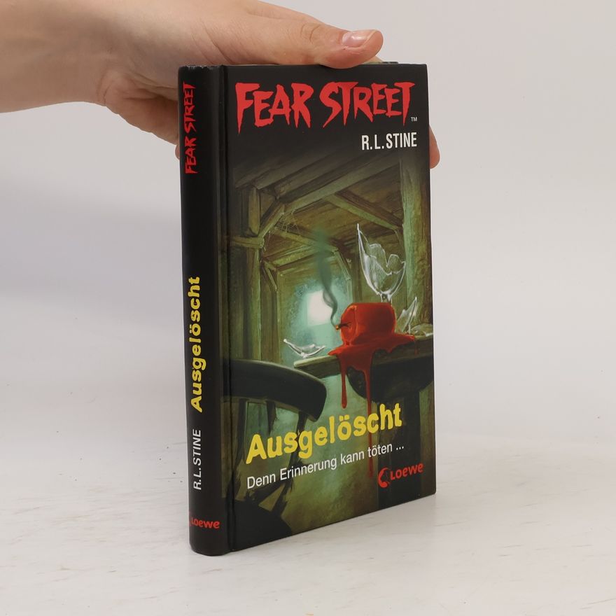 R. L. Stine Fear Street. Ausgelöscht