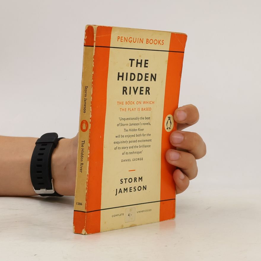 Storm Jameson The Hidden River