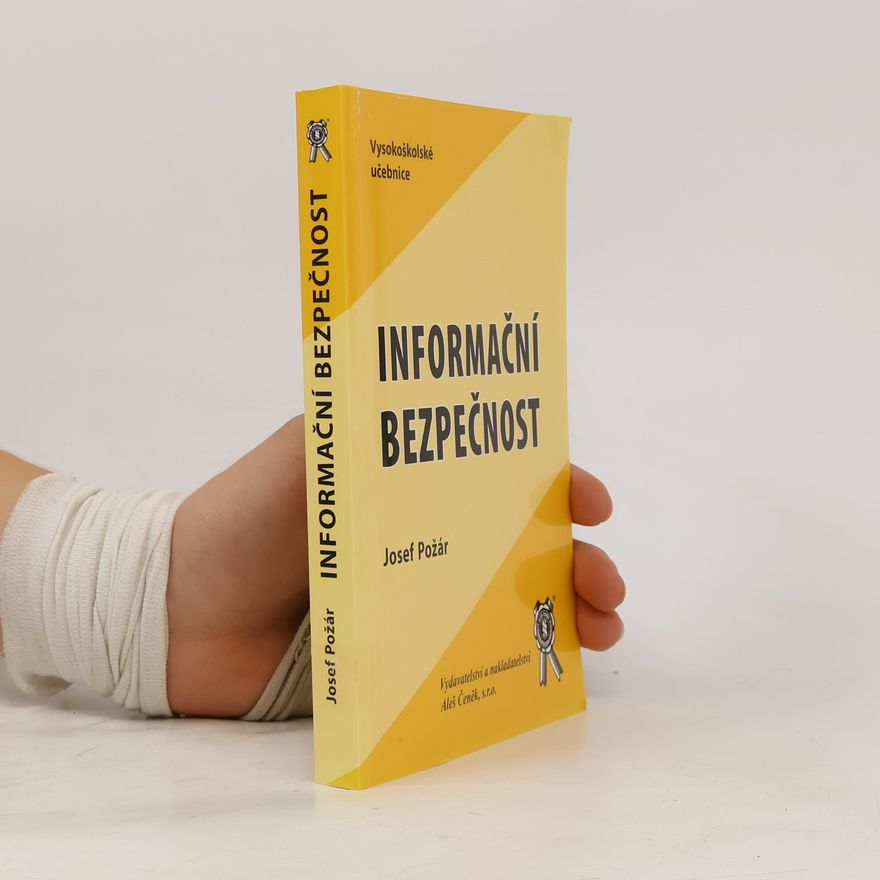 Josef Požár Informační bezpečnost