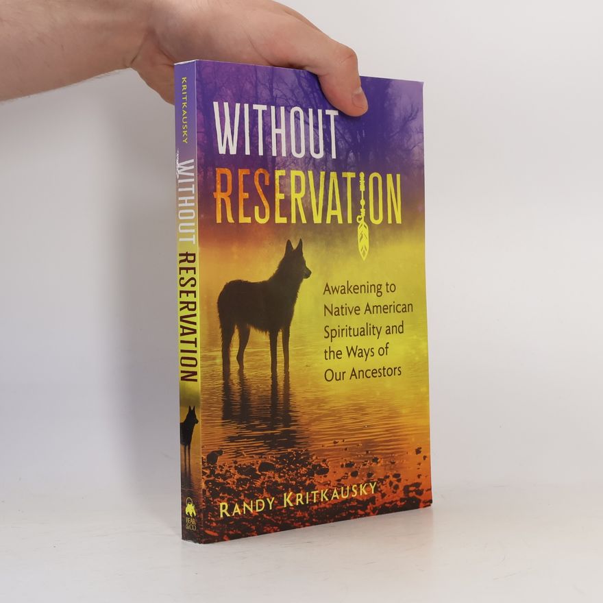 Randy Kritkausky Without Reservation