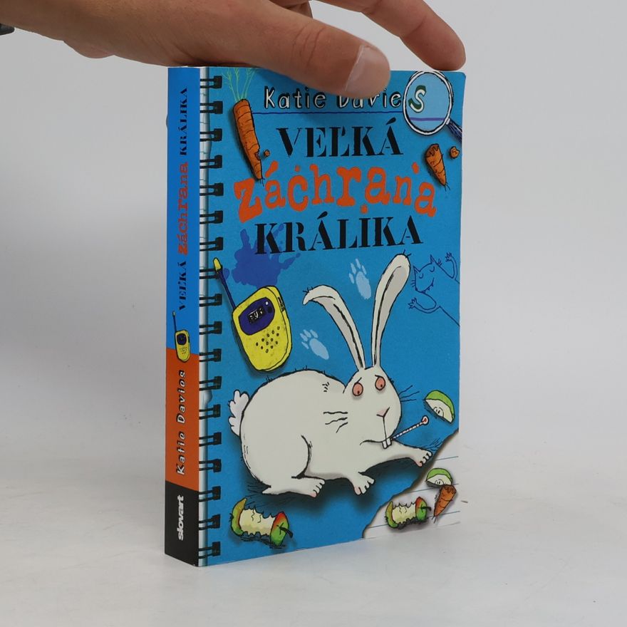 Kate Davies Veľká záchrana králika