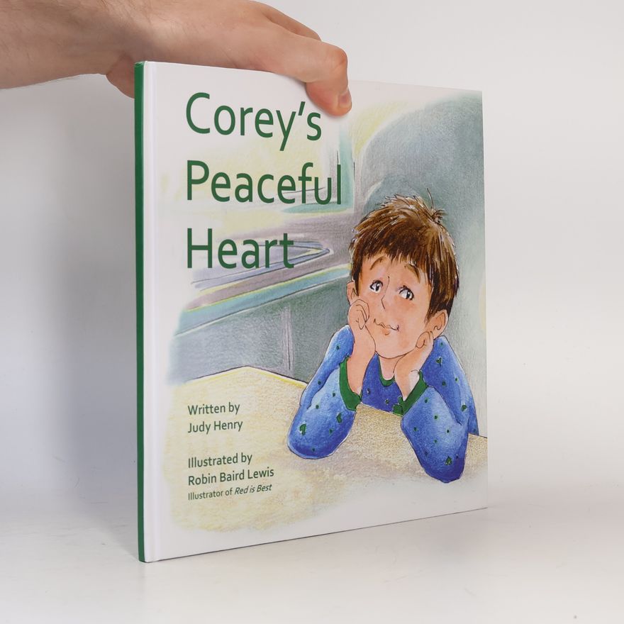 Henry, Judy C Corey's Peaceful Heart
