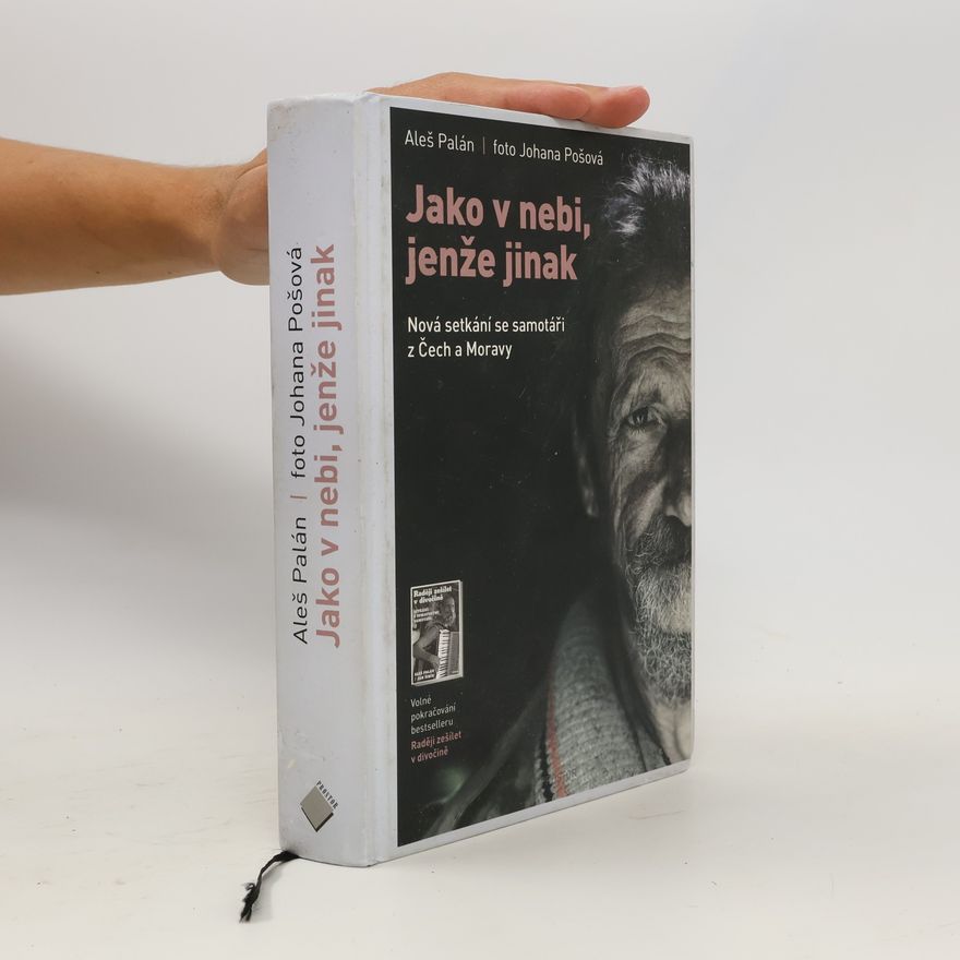 Aleš Palán Jako v nebi, jenže jinak