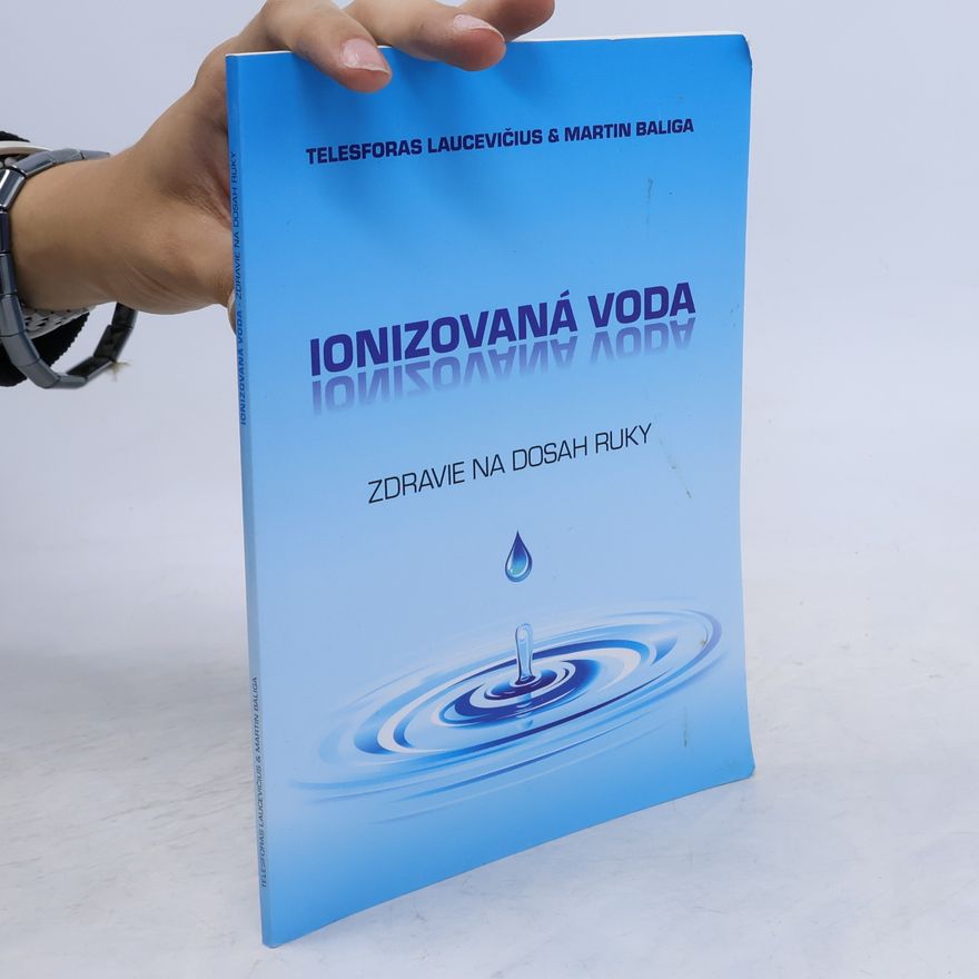 Martin Baliga Ionizovaná voda