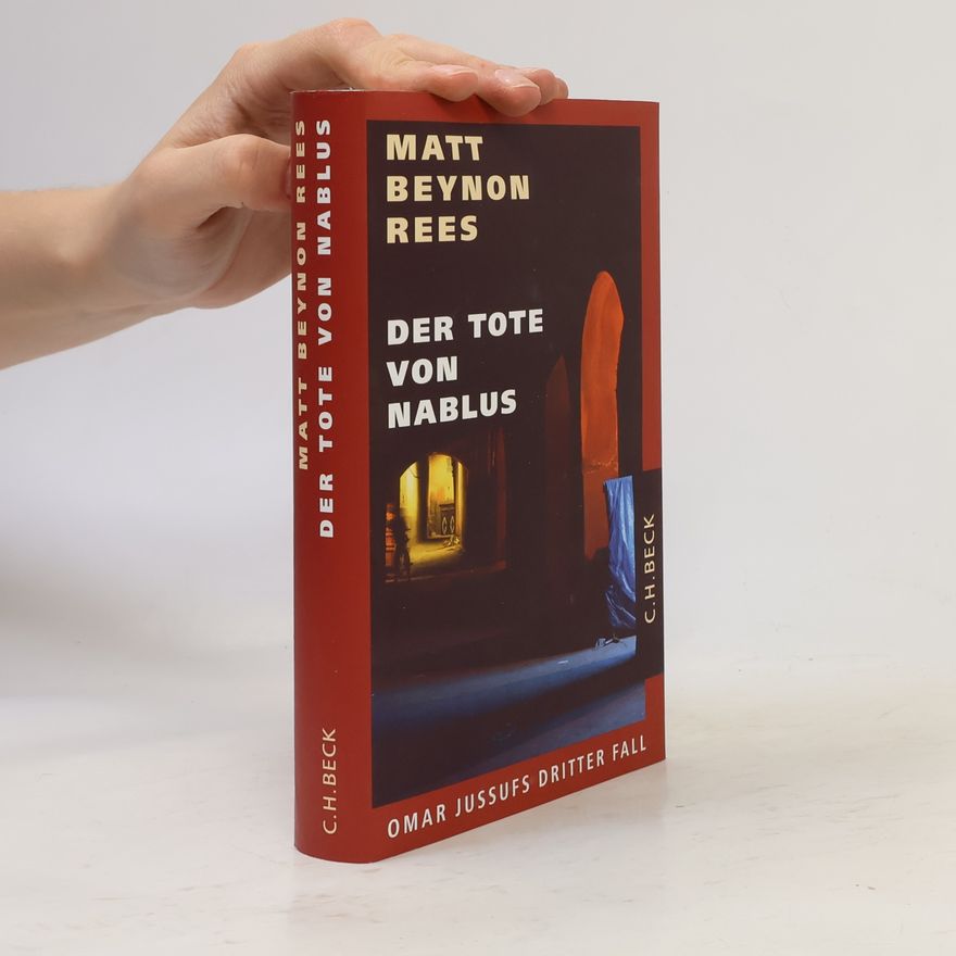 Matt Rees Der Tote von Nablus
