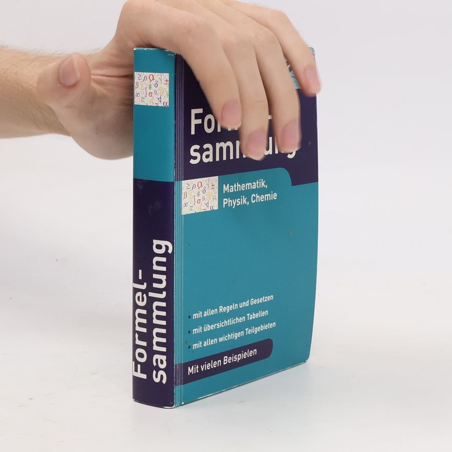Various authors Formelsammlung. Mathematik, Physik, Chemie