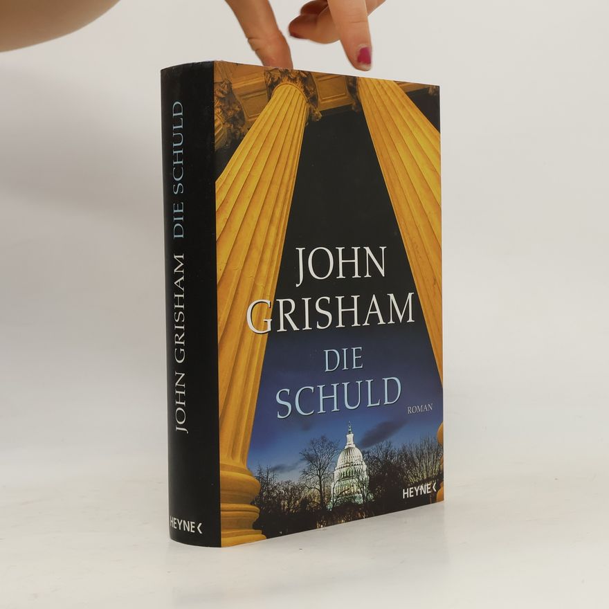 John Grisham Die Schuld